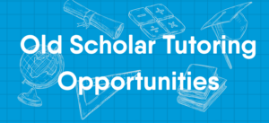 Blue banner advertising Old Scholar Tutoring Opportunities with white chalk icons of globe, diploma, tablet, books, and a graduation cap on a grid background.